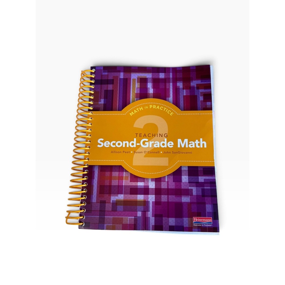 Heinemann Math in Practice Teaching Second-Grade Math Spiral Teacher Guide Book